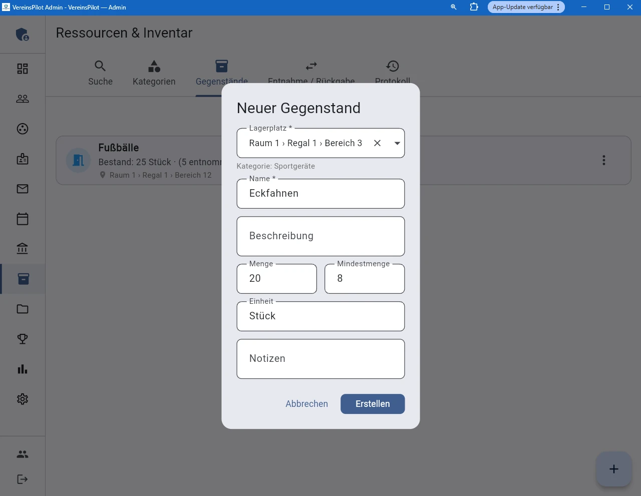 Gegenstand anlegen mit Lagerplatz und Menge